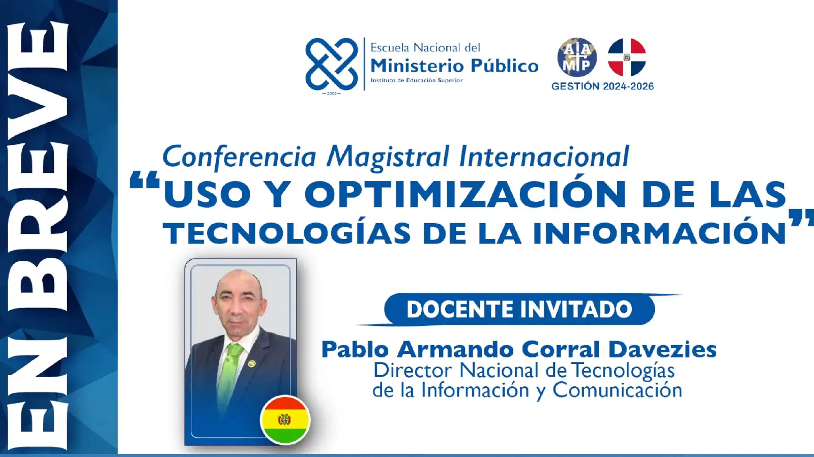 Ministerio Público de Bolivia expone buenas prácticas tecnológicas en conferencia internacional del IIMP